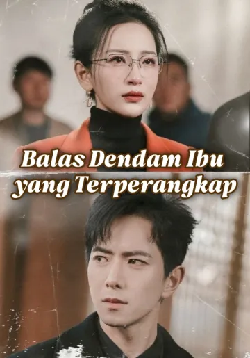 Balas Dendam Ibu yang Terperangkap